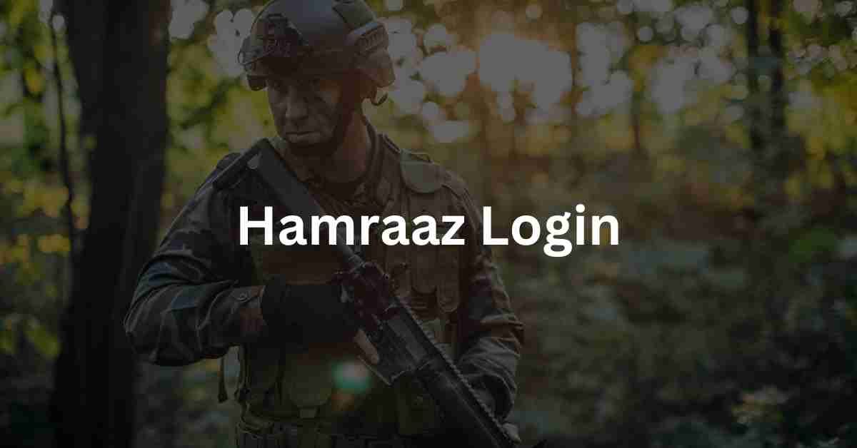 Hamraaz Login: How to Download and Login the App